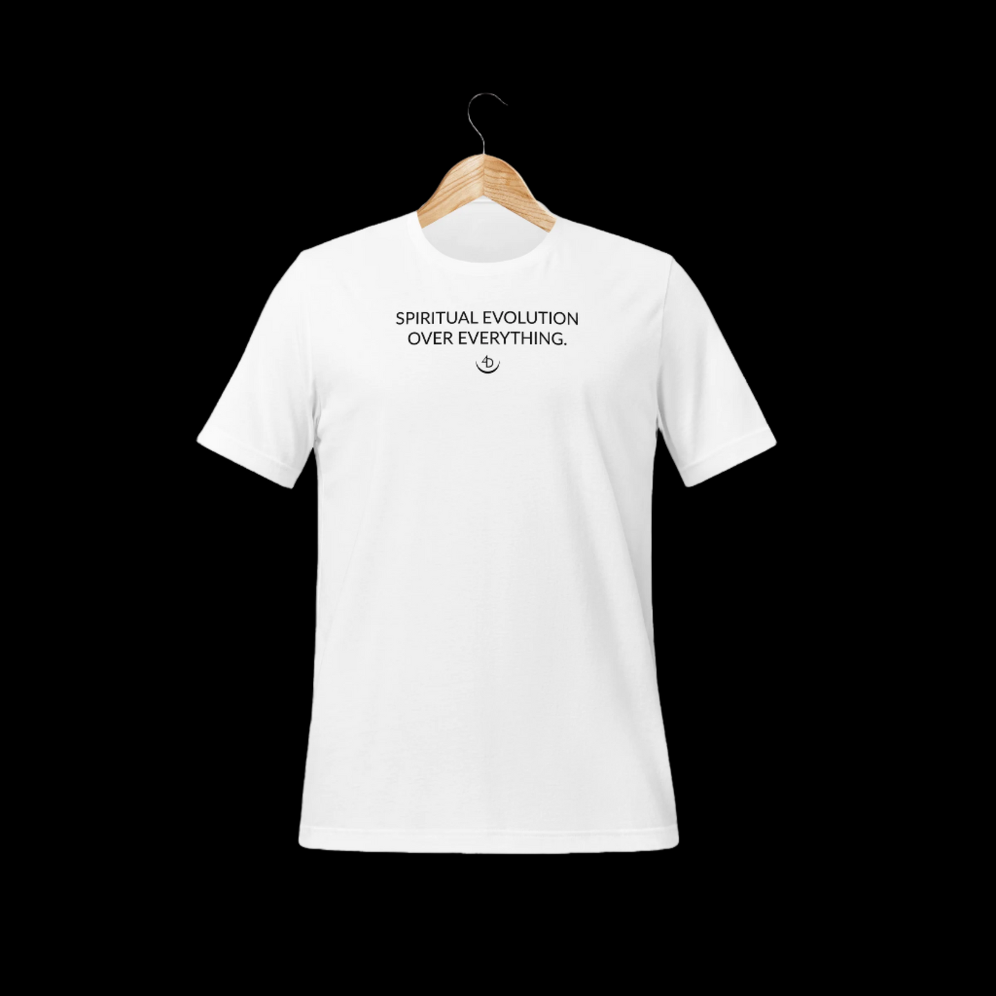 Spiritual Evolution Over Everything - T-Shirt - Exclusive to Master Your Mind