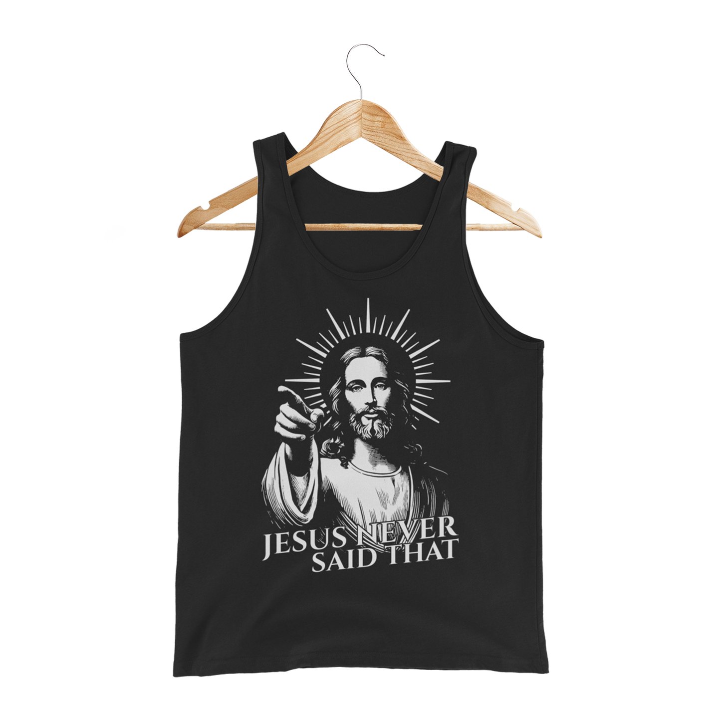 Jesus Never Said That Tank